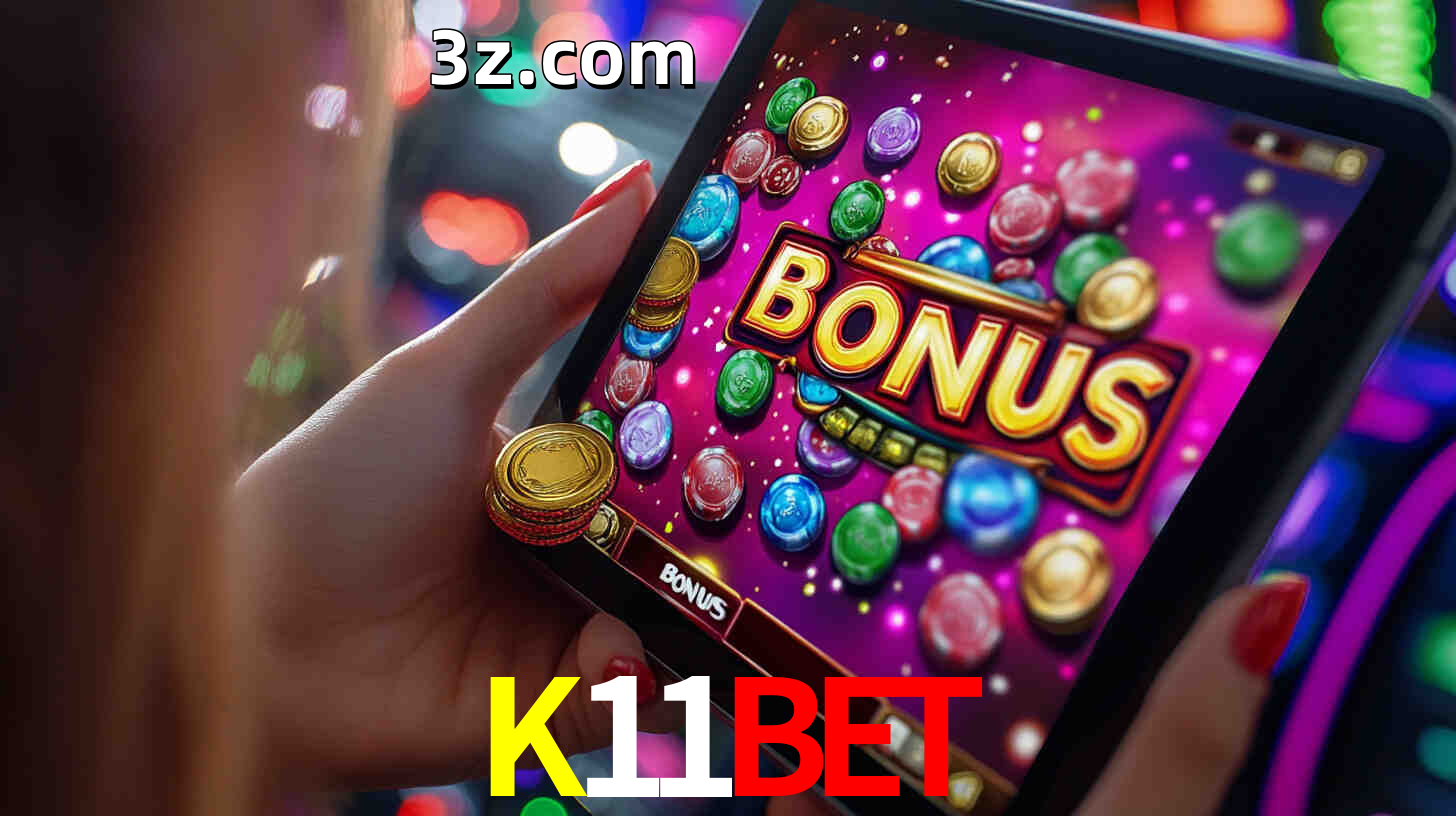Bônus incríveis na plataforma K11BET